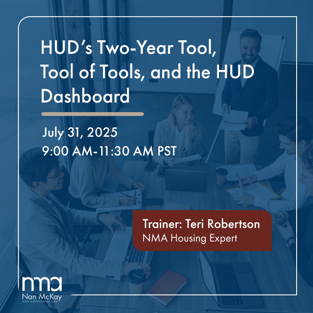 HUD’s Two-Year Tool, Tool of Tools (ToT), and the HUD Dashboard - July 31, 2025